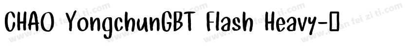 CHAO YongchunGBT Flash Heavy字体转换